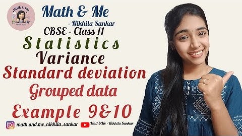 Eg9&10 Variance & Standard deviation Grouped data#statistics #maths #online #education #mathematics
