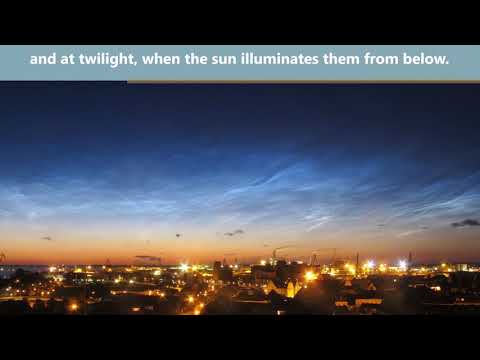 What are noctilucent clouds?