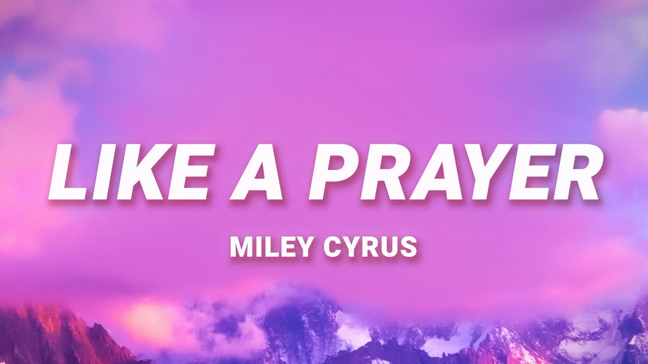 ⁣Miley Cyrus - Like a Prayer (Live Lyrics)