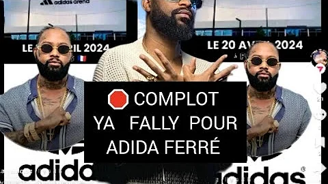 KAKÉ 🛑FERRÉ GOLA  EN  DANGER 🛑COMPLOT YA FALLY POUR  ADIDA FERRÉ 🤪🏃🏃‍♀️19 avril 2024