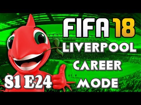 WELSH-WIZARD-|-FIFA-18---LIVERPOOL-CAREER-|-S1-E24