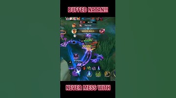 Buffed Natan Should Be Banned #mlbb