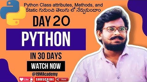 Day 20: Master Python Class Attributes & Methods | Class vs Static Methods Explained!🚀🌟