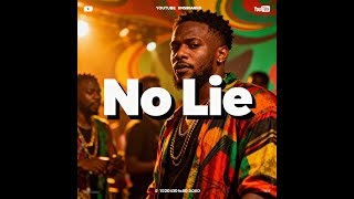 Ean Paul - No Lie Ft. Dua Lipa