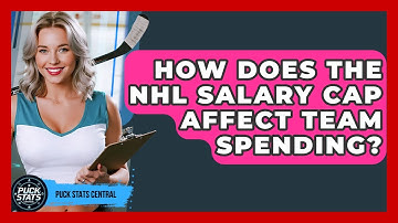 How Does The NHL Salary Cap Affect Team Spending? - Puck Stats Central