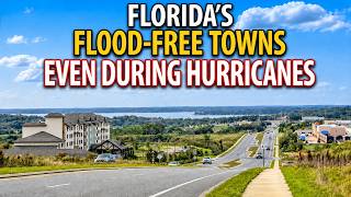 11 Florida Towns That Almost Never Flood Even During Hurricane Season