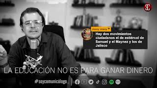 LA EDUCACIÓN NO ES PARA GANAR DINERO con #SoyComunicólogo