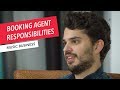 What Are a Booking Agent’s Responsibilities? | Touring Tips for Festivals & Venues | Music Business