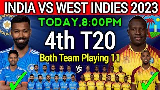 India vs West Indies 4th T20 Match 2023 | India vs West Indies T20 Playing 11 | Ind vs WI 2023