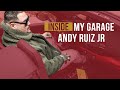 DANK CITY | INSIDE MY GARAGE | ANDY RUIZ JR