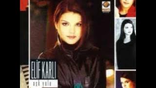 Elif Karli - Bizim Oranin Adetleri
