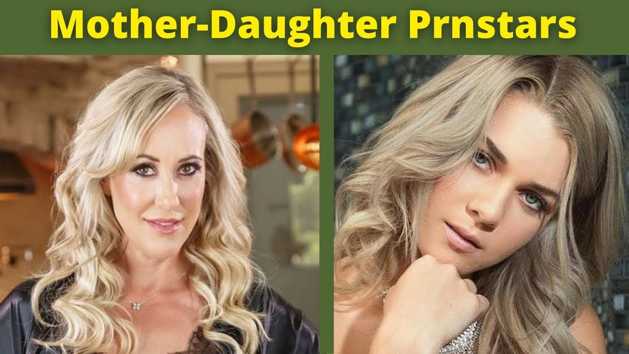 Mother and daughter pornstar