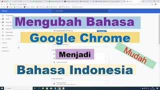 Cara Mengganti Bahasa Inggris menjadi Bahasa Indonesia di Google Chrome Laptop/PC