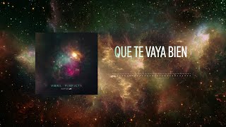 Somos 3 - Que Te Vaya Bien (Audio Oficial)