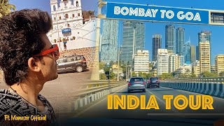Bombay To Goa Road Trip In Lockdown Shoot Travel Manazir Official