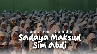 Sholawat penutup - Sadaya maksud sim abdi | Nadzom Sunda