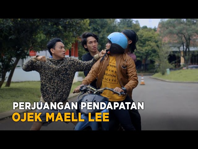 PERJUANGAN PENDAPATAN OJEK MAELL LEE class=