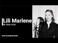 Lili Marlene by Vera Lynn (cover by Danielle Reales)