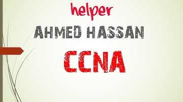 24 - | CCNA شرح | WAN شرح | Helper For Taraining | Ahmed Hassan