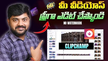 Best FREE Video Editor for Windows 11 – Clipchamp Full Tutorial in Telugu
