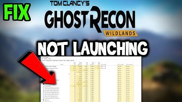 Ghost Recon Wildlands – Fix Not Launching – Complete Tutorial