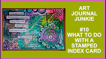 Art Journal Junkie 19 What To Do With A Stamped Index Card