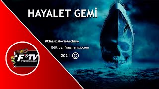 Hayalet Gemi (Ghost Ship) 2002 HD 1080p Film Tanıtım Fragmanı | fragmanstv.com