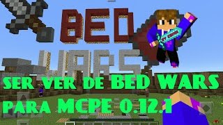 Bed-Wars map minecraft pe 0.12.1 [Download]