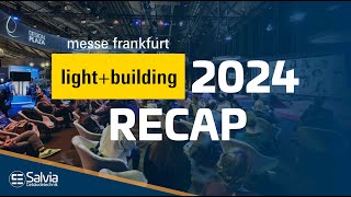 Light+Building 2024 auf der Messe Frankfurt | Recap #lightandbuilding