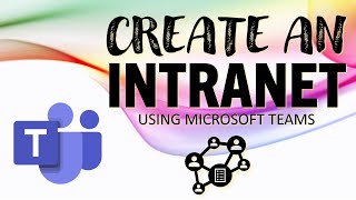 ⚙️productivity hack - create a company intranet using microsoft teams