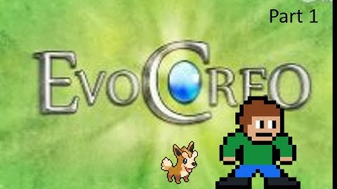 EvoCreo Part 1 - JOHN ... Latona? - ThePieGamer