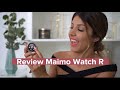 REVIEW MAIMO WATCH