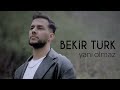 Bekir trk  yani olmaz