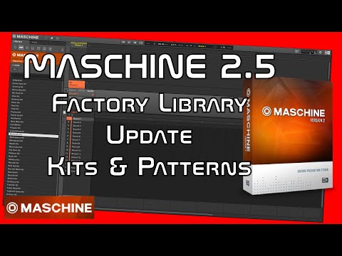 Expansion MASCHINE 2.5   #version #demo all #kits #patterns #maschine #factory #library #update