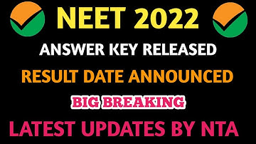 NEET 2022 RESULT ANNOUNCED||NEET 2022 ANSWER KEY RELEASED||NEET 2022 COUNSELLING SCHEDULE||