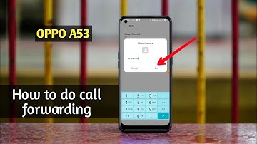 Call Forwarding Off oppo a53 How To Disable Call Forwarding In oppo a53 kaise krte hai