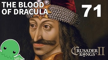 The Blood of Dracula - Part 71 - Crusader Kings II: Jade Dragon