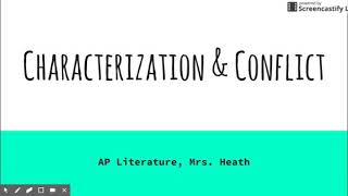 Characterization and Conflict