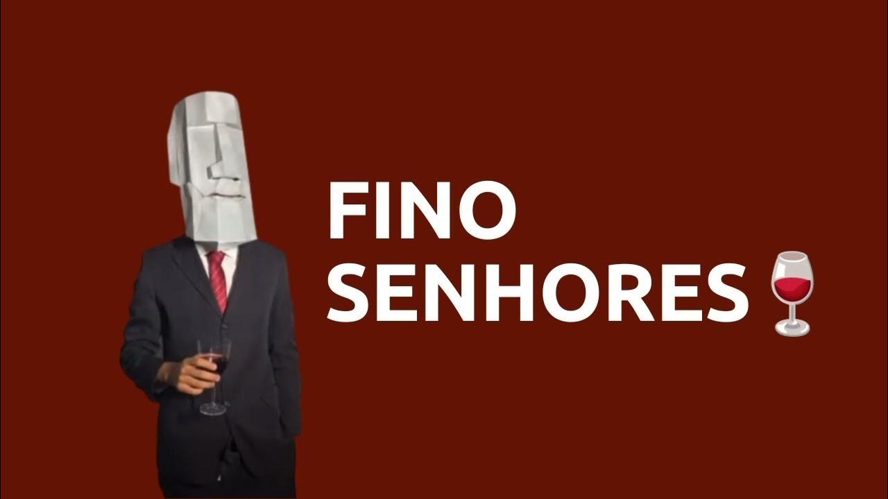 MÚSICA DO FINO SENHORES 🗿🍷 