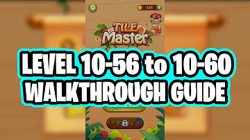 Tile Master Game Level 10-56 to 10-60 Tulip Gameplay