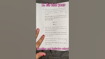 Creating an inclusive school, B.Ed 2nd year question paper2024 #igu #exam #motivation #B.Edpyq #pyq