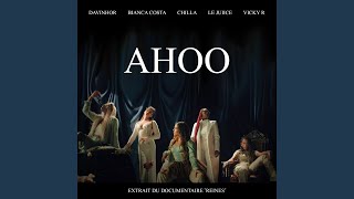 AHOO (From the documentary Reines)