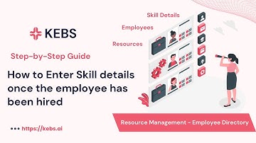 How to Enter Employee Skill Details in KEBS Resource Management - Step by Step guide | PSA Tool| Q2C