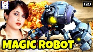 "watch this full length dubbed in hindi movie ""magic robot"" starring
: ramya krishnan, sangeetha, kaveri, baby nidha, delhi ganesh, ganja
karuppu, riyaz kh...