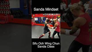Sanda Mindset |Sifu Och Wing Chun: Sanda| Lakeland Fl.