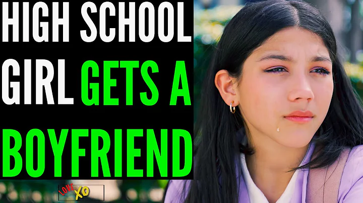 High School GIRL Gets A BOYFRIEND, She Instantly R...