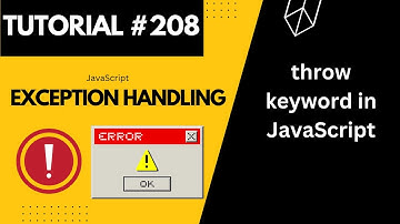 Throw Custom Errors in JavaScript |  Web Development Tutorial #208