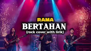 Download Lagu RAMA - BERTAHAN (rock cover with lirik)  MP3 Download Lagu RAMA - BERTAHAN (rock cover with lirik)  MP3