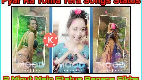Pyar Ka Tohfa Tera DJ status Videos|| kinemaster editing videos|| Sk Editing.