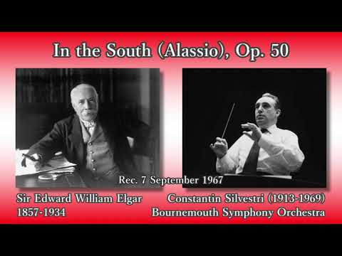 Elgar: In the South (Alassio), Silvestri & BournemouthSO